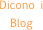 Dicono i Blog